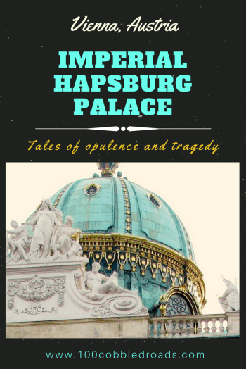 Habsburg Palace, winter residence of the Austrian imperials since the 13th-century is a mini city in itself!