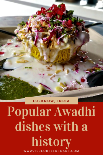 Digging into Lucknow’s culinary past #awadhi cuisine #lucknow #india #gastronomy #street food #culinary #foodie